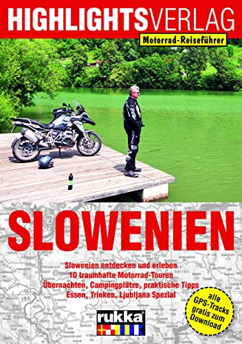 Stock image for Motorrad-Reisefhrer Slowenien -Language: german for sale by GreatBookPrices