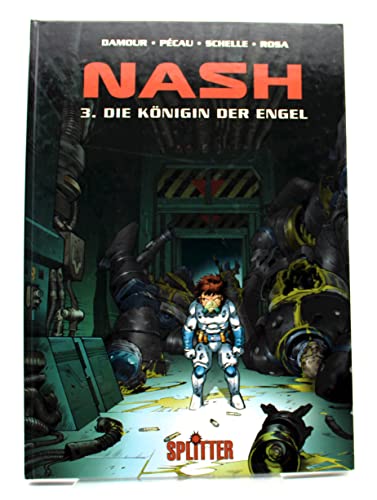 Beispielbild fr Nash 3. Die Knigin der Engel zum Verkauf von DER COMICWURM - Ralf Heinig