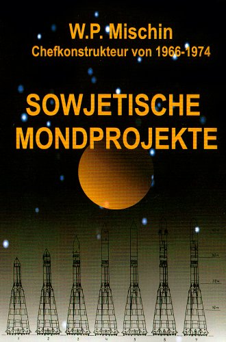 Beispielbild fr Sowjetische Mondprojekte zum Verkauf von medimops