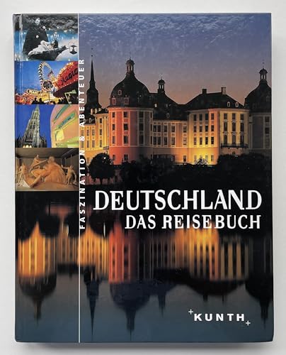 Imagen de archivo de Deutschland. Das Reisebuch. Faszination und Abenteuer a la venta por medimops