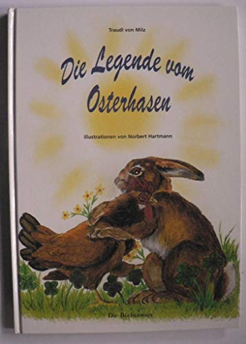 Beispielbild fr Die Legende vom Osterhasen. Hardcover Groformat zum Verkauf von Deichkieker Bcherkiste