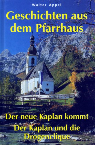 9783933448378: Geschichten aus dem Pfarrhaus: Der neue Kaplan kommt/Der Kaplan und die Drogenclique