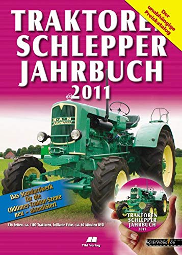 Beispielbild fr Traktoren Schlepper Jahrbuch 2011 zum Verkauf von medimops