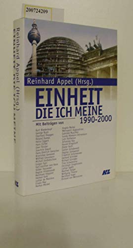 9783933468550: Einheit die ich meine: 1990-2000