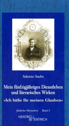 Beispielbild fr Mein fnfzigjhriges Dienstleben und literarisches Wirken. "Ich bsse fr meinen Glauben." zum Verkauf von Antiquariat Armebooks