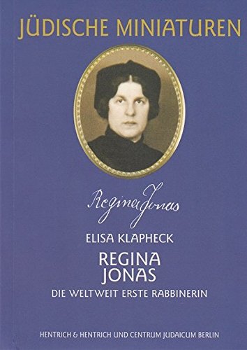 Stock image for Regina Jonas. Die weltweit erste Rabbinerin for sale by medimops