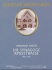 Stock image for Die Synagoge Rykestrasse 1904-2004 for sale by Bookmans