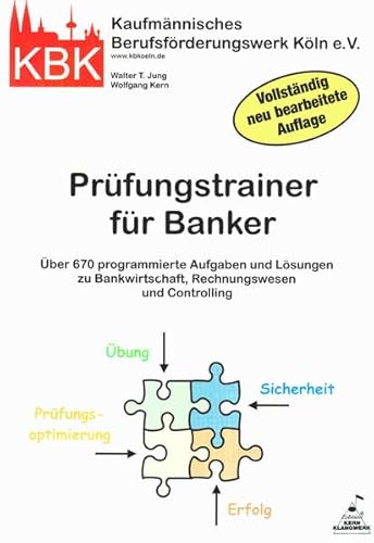 Imagen de archivo de Prfungstrainer fr Banker: ber 750 programmierte Aufgaben zu Bankwirtschaft und Rechnungswesen a la venta por medimops