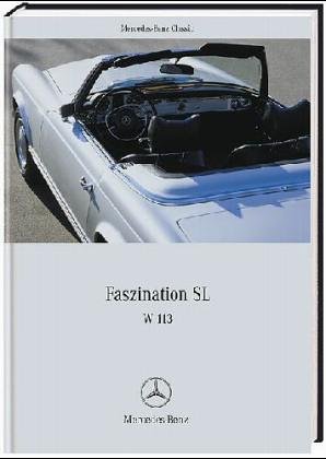 Beispielbild fr Faszination SL, W113 [Gebundene Ausgabe] von Gnter Engelen zum Verkauf von BUCHSERVICE / ANTIQUARIAT Lars Lutzer