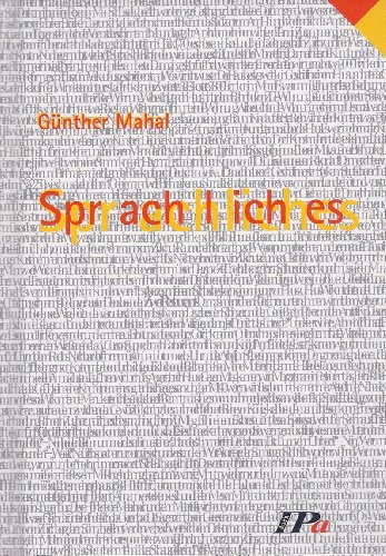 Stock image for Sprachliches. Auf-Gefallenes, Nch-Gedachtes sowie Notizen aus Kalau for sale by medimops