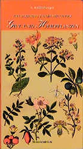 Beispielbild für Illustriertes Taschenbuch der Gift- und Heilpflanzen zum Verkauf von medimops