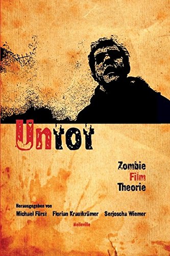 9783933510556: Untot - Zombie Film Theorie