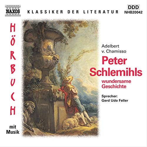 Beispielbild fr Peter Schlemihls wundersame Geschichte, 2 Audio-CDs zum Verkauf von medimops