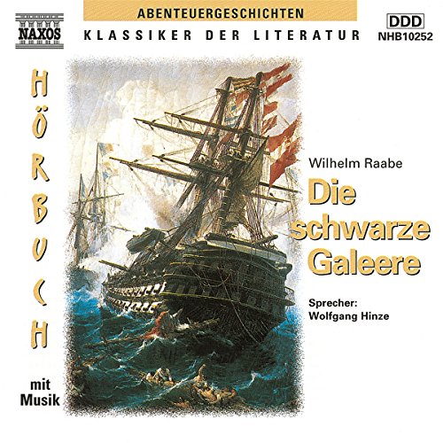 Beispielbild fr Die schwarze Galeere, 1 Audio-CD zum Verkauf von medimops