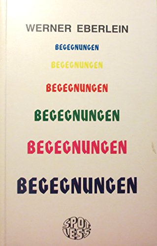 Stock image for Begegnungen. for sale by Grammat Antiquariat