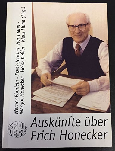 Beispielbild fr Ausknfte ber Erich Honecker. zum Verkauf von Grammat Antiquariat