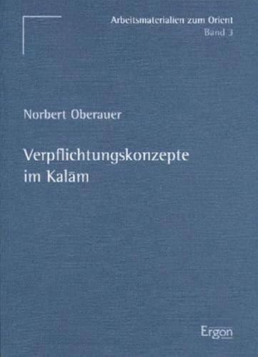 Imagen de archivo de Verpflichtungskonzepte im Kalam (Arbeitsmaterialien zum Orient) a la venta por medimops