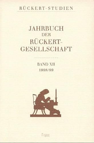 Stock image for Jahrbuch der Rckert Gesellschaft Band X, 1996 for sale by Antiquariat Lcke, Einzelunternehmung