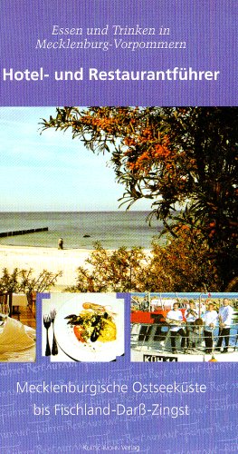 Imagen de archivo de Essen und Trinken in Mecklenburg-Vorpommern. Restaurantfhrer a la venta por Better World Books Ltd