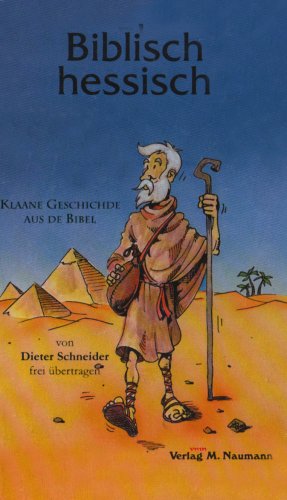 Stock image for Biblisch hessisch: Klaane Geschichte aus de Bibel for sale by medimops