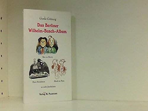 Beispielbild fr Das Berliner Wilhelm-Busch-Album zum Verkauf von 3 Mile Island