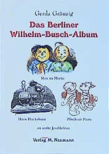 Stock image for Das Berliner Wilhelm-Busch-Album for sale by 3 Mile Island