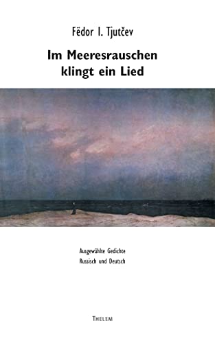 9783933592989: Im Meeresrauschen klingt ein Lied: Ausgewhlte Gedichte. Russisch und Deutsch (German Edition)