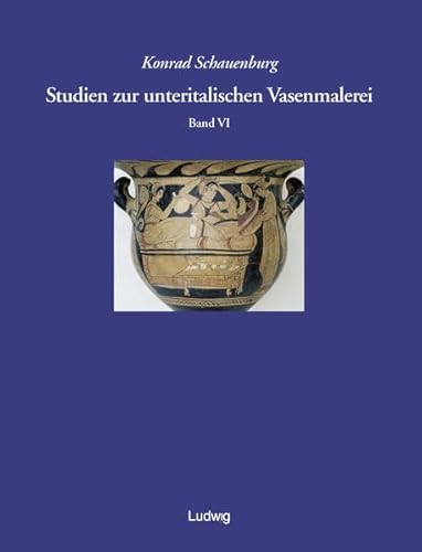 Stock image for Studien zur unteritalischen Vasenmalerei 6 for sale by medimops