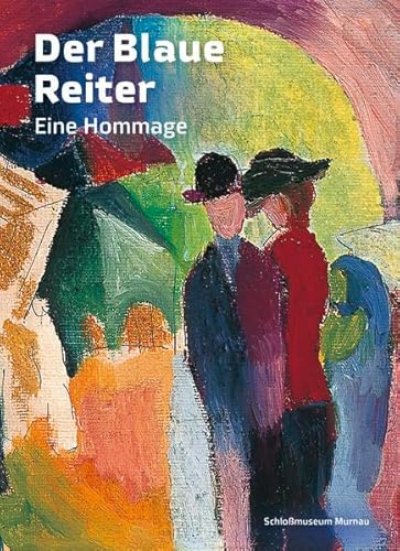 Imagen de archivo de Der Blaue Reiter: Eine Hommage a la venta por medimops