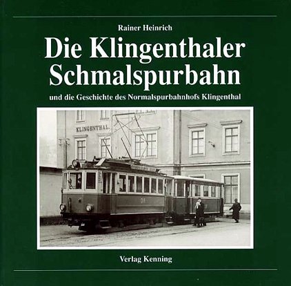 9783933613271: Die Klingenthaler Schmalspurbahn