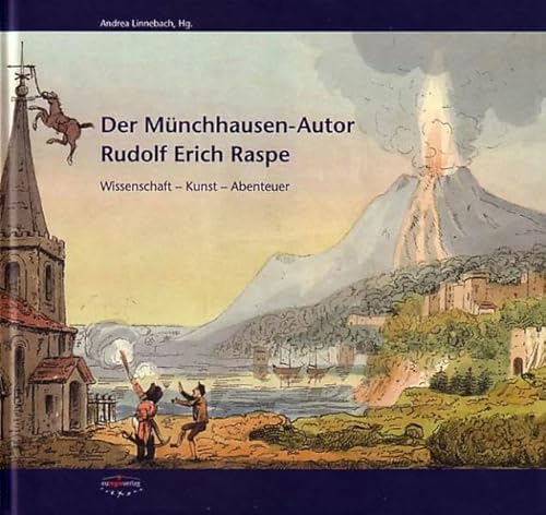Beispielbild fr Der 'Mnchhausen'-Autor Rudolf Erich Raspe: Wissenschaft, Kunst, Abenteuer zum Verkauf von medimops