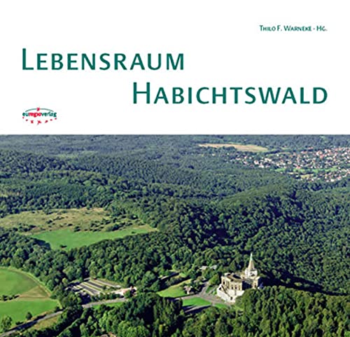 Beispielbild fr Lebensraum Habichtswald. zum Verkauf von Antiquariat Bernhardt