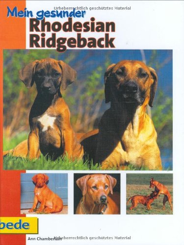 Beispielbild fr Mein gesunder Rhodesian Ridgeback zum Verkauf von medimops