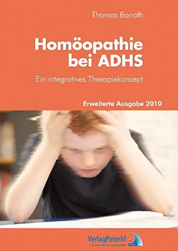 Beispielbild fr Homopathie bei ADHS: Ein integratives Therapiekonzept zum Verkauf von medimops