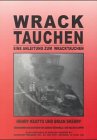 Stock image for Perfektes Wracktauchen. : Eine Anleitung zum Wracktauchen. for sale by Buchpark