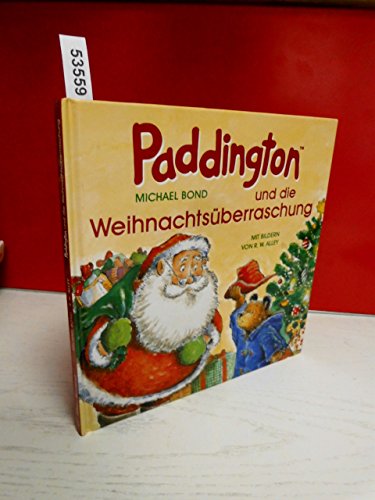 Beispielbild fr Paddington, Paddington und die Weihnachtsberraschung zum Verkauf von medimops