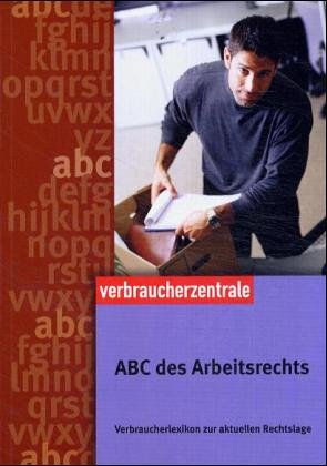 ABC des Arbeitsrechts (9783933705679) by Peter Wedde