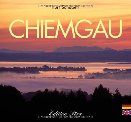 Chiemgau - Kurt Schubert