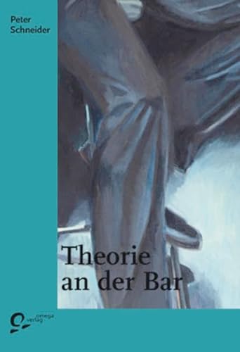 9783933722201: Theorie an der Bar