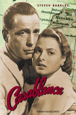 Beispielbild fr Casablanca. Der Roman. zum Verkauf von Steamhead Records & Books