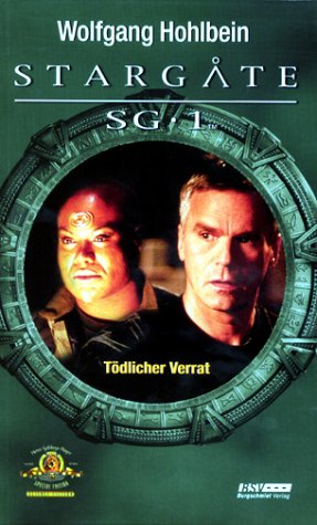 Stock image for StarGate SG 1. Tdlicher Verrat for sale by medimops