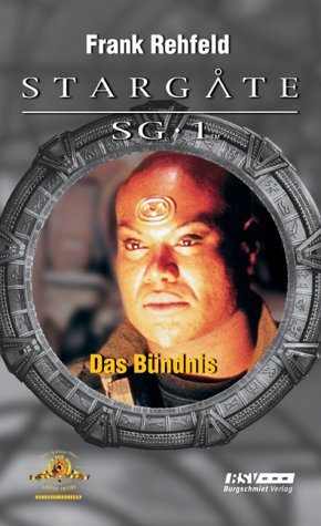 

StarGate SG.1 Das Bündnis.