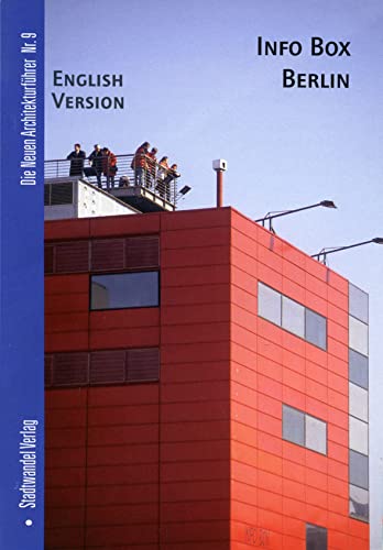 Stock image for Info Box Berlin: Englische Ausgabe (Die Neuen Architekturfuhrer) [No Binding ] for sale by booksXpress