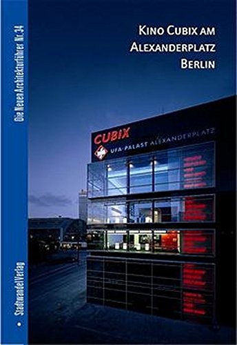 Stock image for Kino Cubix am Alexanderplatz Berlin (Die Neuen Architekturfuhrer) (German Edition) [No Binding ] for sale by booksXpress
