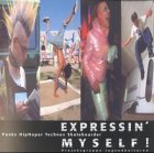 Imagen de archivo de Expressin' myself! Punks, Hip Hoper, Technos, Skateboarder in O-Tnen a la venta por Antiquariat Bcherlwe