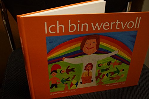 9783933784841: Ich bin wertvoll