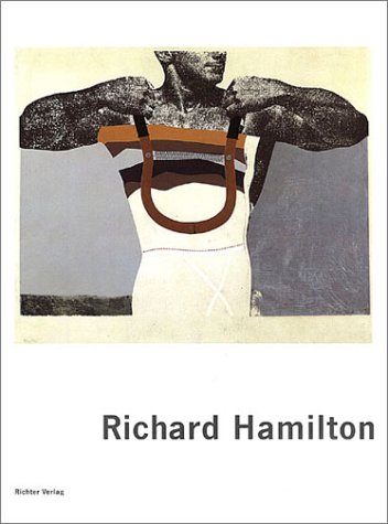 Beispielbild fr Richard Hamilton: Prints and Multiples 1939-2002 Catalogue Raisonne zum Verkauf von ANARTIST