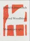 David Rabinowitch - Carved Woodblock Monotypes 1962 (9783933807908) by Rabinowitch, David; Kenneth Baker