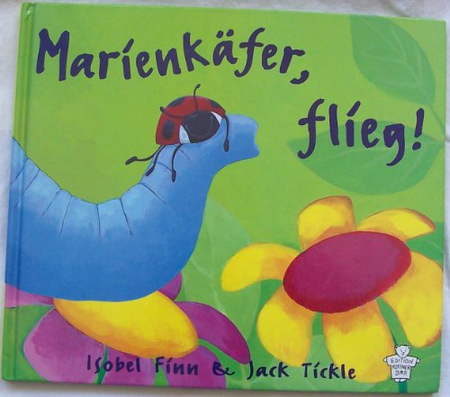 9783933813107: Marienkfer, flieg!