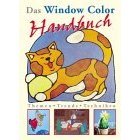 Beispielbild fr Das Window Color Handbuch. Themen - Trends - Techniken. Hardcover zum Verkauf von Deichkieker Bcherkiste